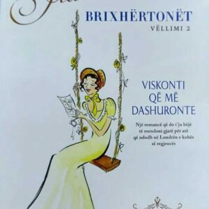 "Brixhërtonët" vell.2 Viskonti që më dashuronte, Autori: Julia Quinn
