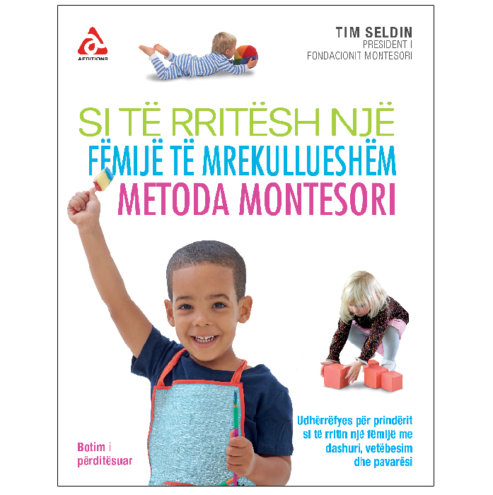 "Si të rritësh një fëmijë të mrekullueshëm"